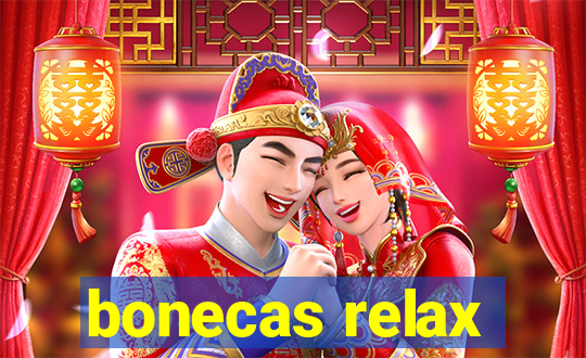 bonecas relax